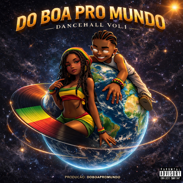 Do Boa pro Mundo | Dancehall, Vol. 1