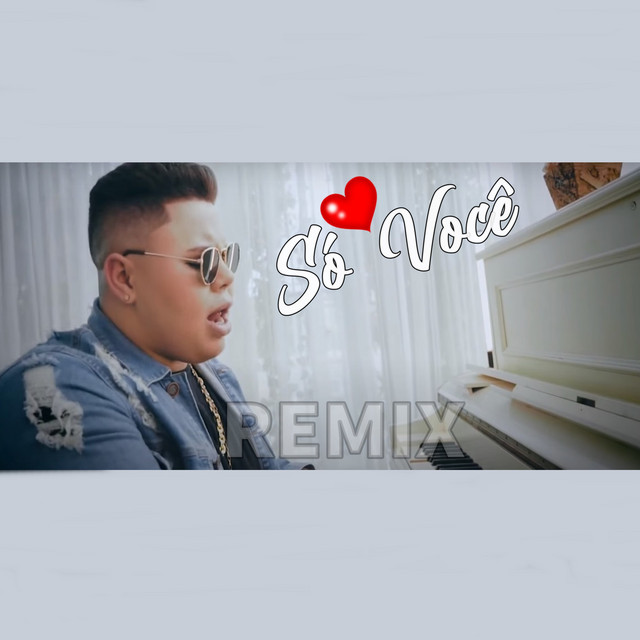 Só Você - Remix