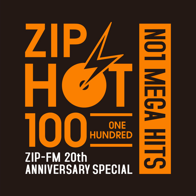 Zip Hot 100 No1 Mega Hits -Zip-FM 20th Anniversary Special