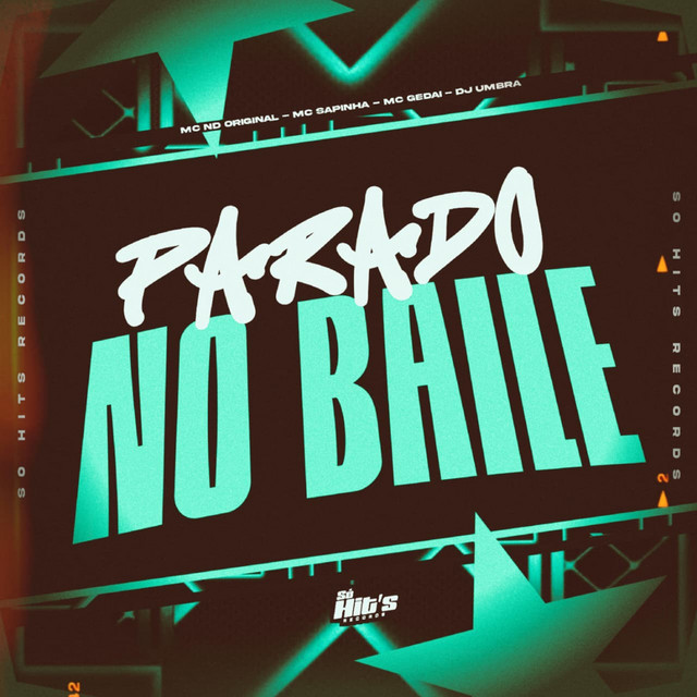 Parado no Baile