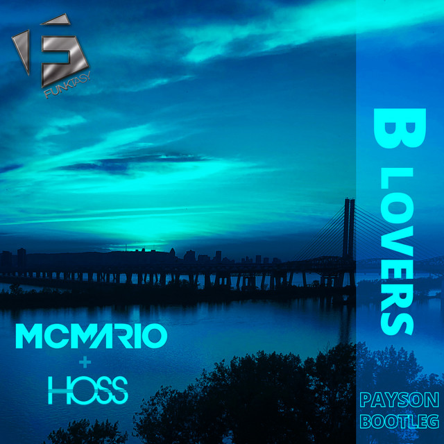 B Lovers - PAYSON Bootleg