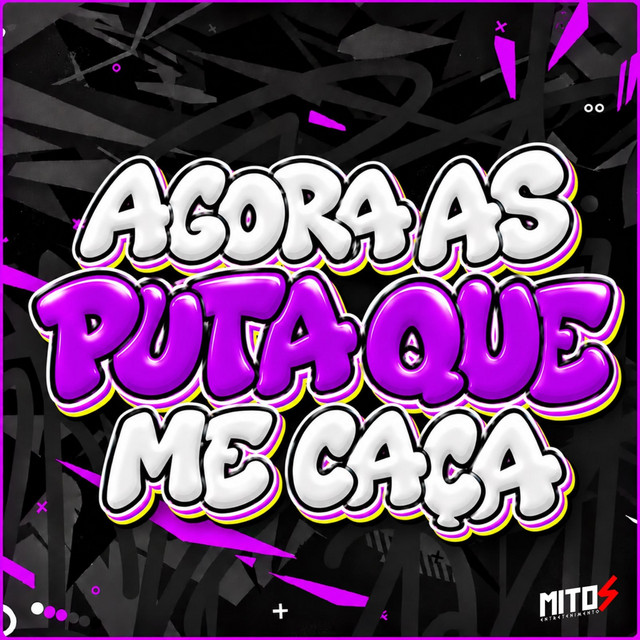 AGORA AS PUTA QUE ME CAÇA album image