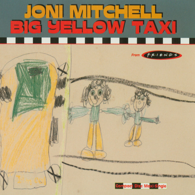 Joni Mitchell ‎– Big Yellow Taxi Big Yellow Taxi - Single by Joni Mitchell | Spotify