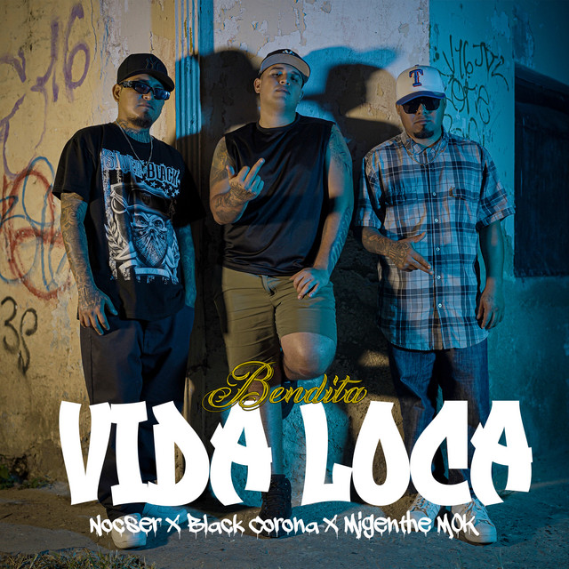 Bendita Vida Loca
