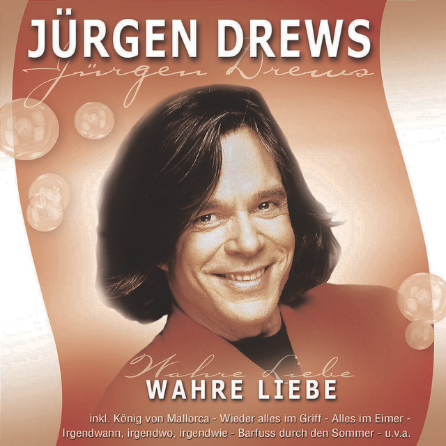 Jürgen Drews Irgendwann Mit Dir Sofort