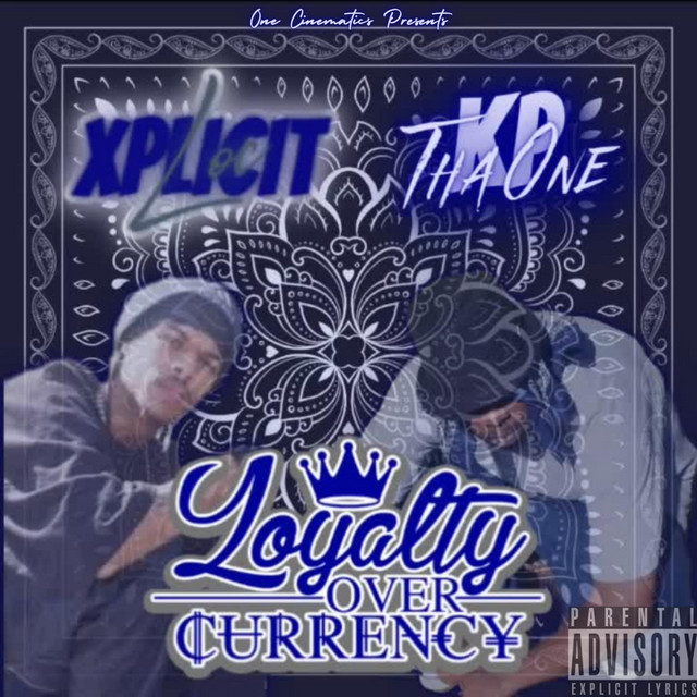 Loyalty Over Currency - Album by KP tha One | Spotify