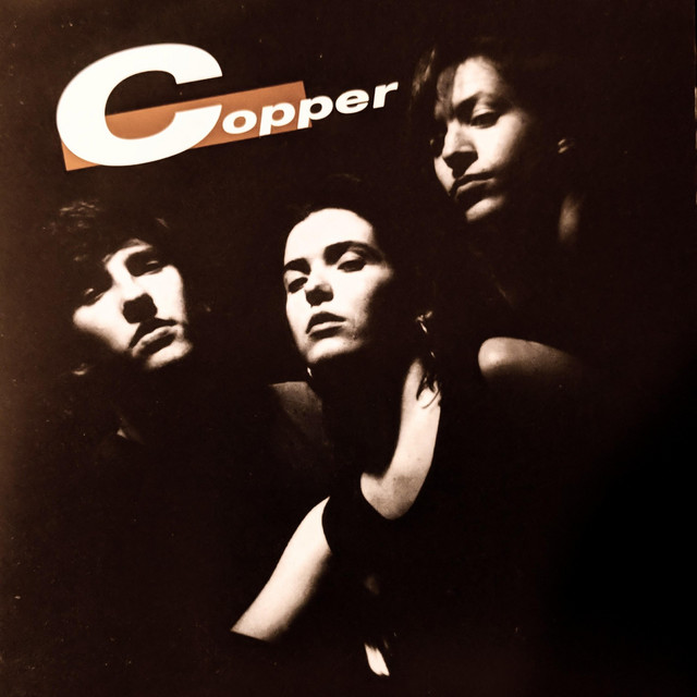 Copper - Album by Copper | Spotify