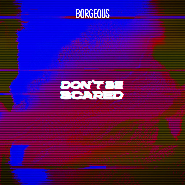 Don't Be Scared cover art