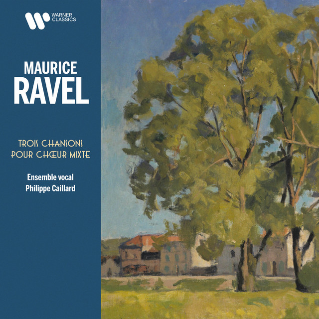 Ravel: 3 Chansons, M. 69: No. 2, Trois beaux oiseaux du paradis cover art