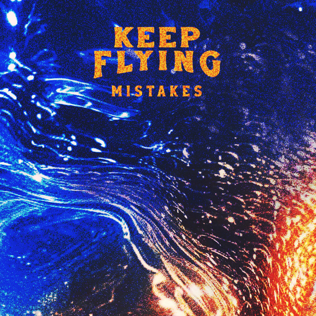 Mistakes by Keep Flying
