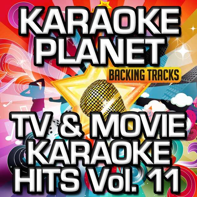TV & Movie Karaoke Hits, Vol. 11 (Karaoke Version) Album by AType