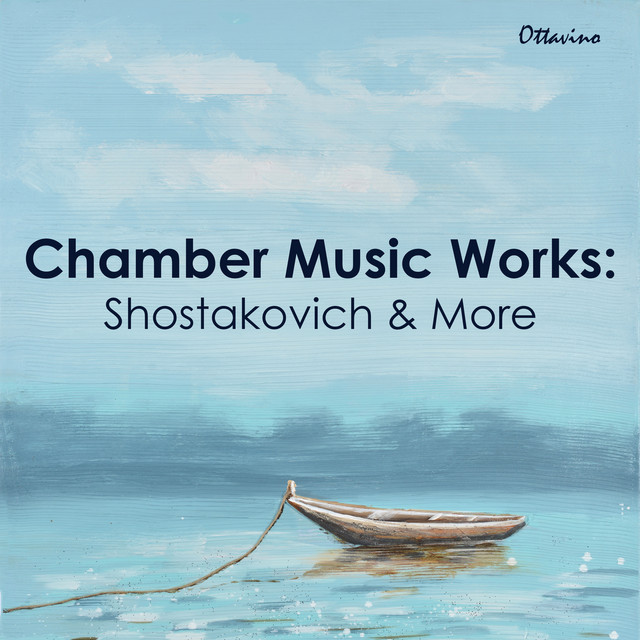 Chamber Music Works: Shostakovich & More cover art