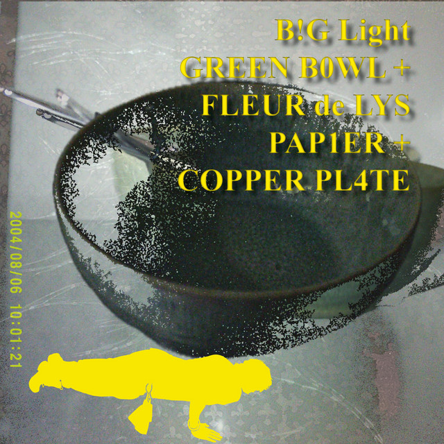 Обкладинка: B!G Light GREEN B0WL + FLEUR de LYS PAP1ER + COPPER PL4TE — Йозеф Пліснява