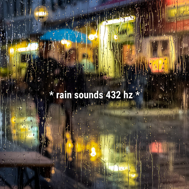 * rain sounds 432 hz * - Album by Sound Effects Library | Spotify