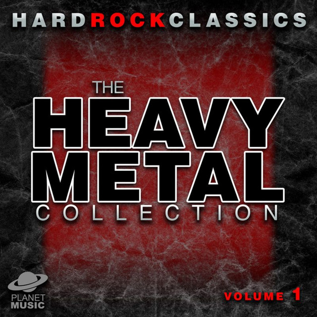 Hard Rock Classics: The Ultimate Heavy Metal Collection Volume 1 cover art