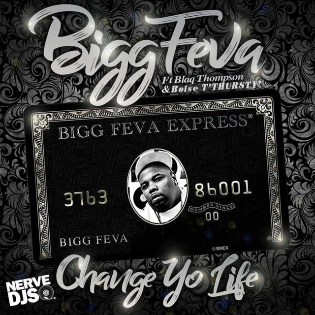Bigg Feva