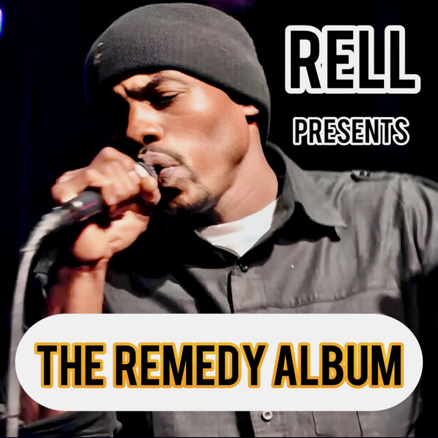 Rell Presents The Remedy Album cover art