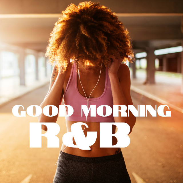 Good Morning R&B cover art