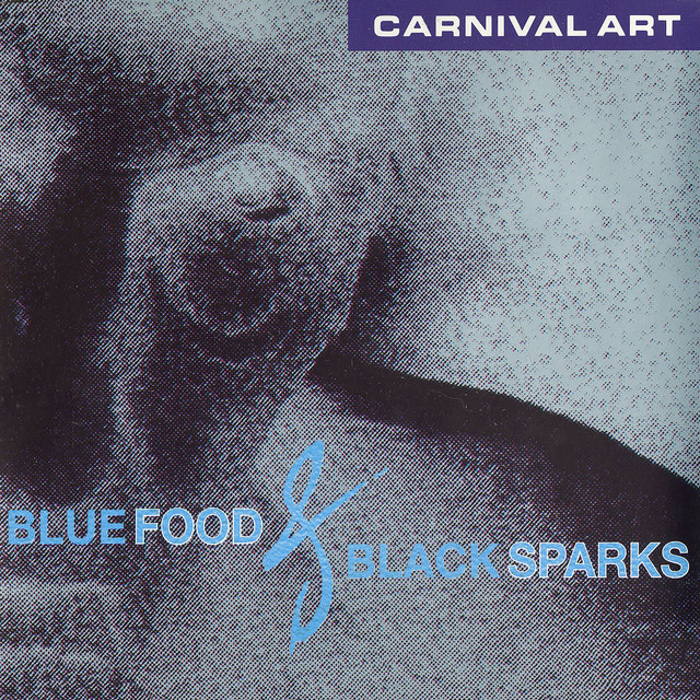 Blue Food & Black Sparks