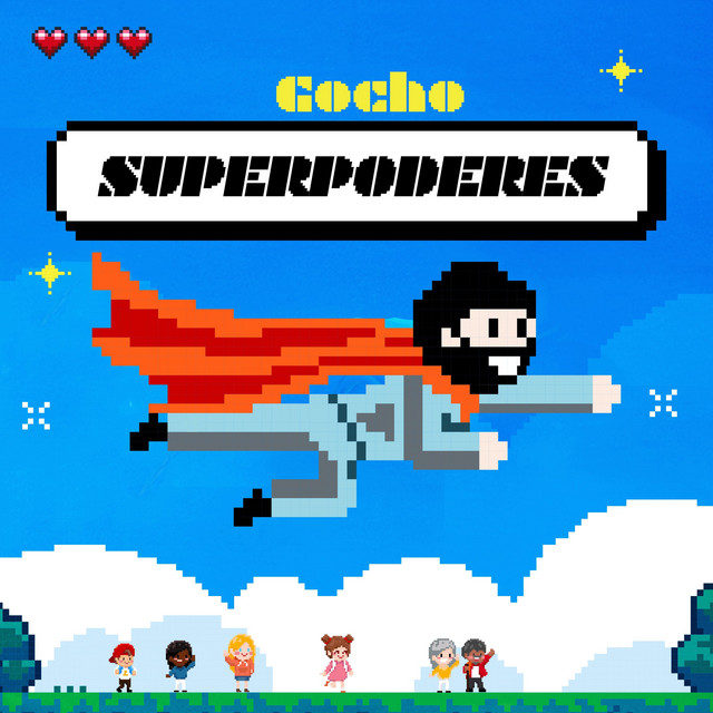 Superpoderes by Gocho
