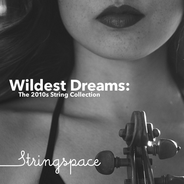 Wildest Dreams: The 2010s String Collection cover art