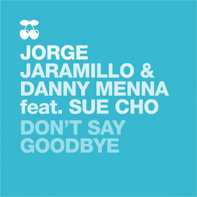 Dont Say Goodbye cover art