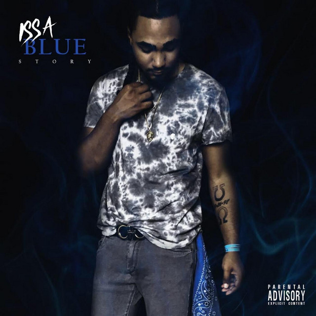 Issa Blue Story - EP by Brand-Nu | Spotify