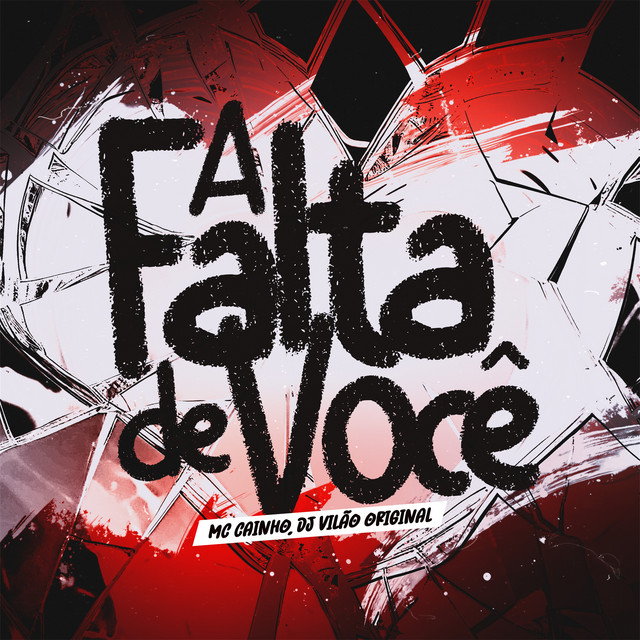 A Falta de Você