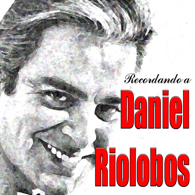 Recordando A Daniel Riolobos cover art