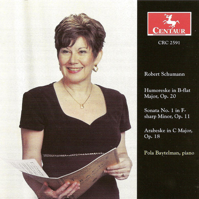 Schumann, R.: Humoreske in B-Flat Major / Piano Sonata No. 1 / Arabeske in C Major