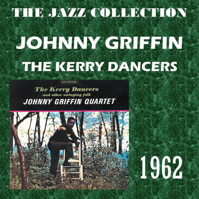 [レコード]Kerry Dancers Johnny Griffin LP JOHNNY GRIFFIN / The Kerry Dancers (LP) / Riverside | WAXPEND RECORDS