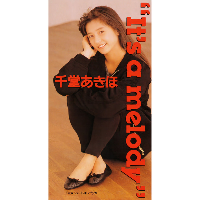 It's a Melody - Single by 千堂あきほ | Spotify