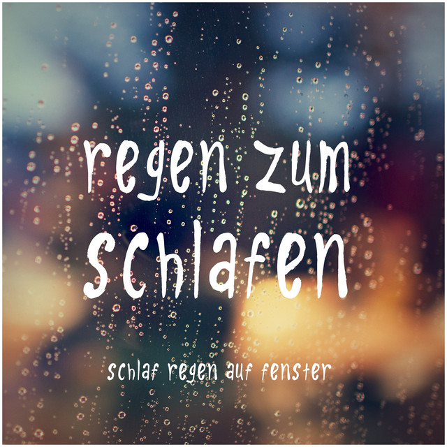 Schlaf Regen Auf Fenster cover