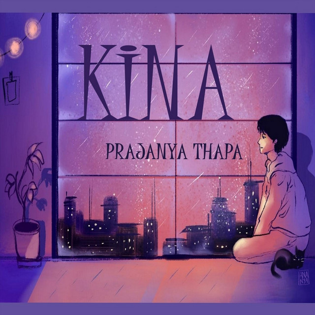 Kina - Single by Prajanya Thapa | Spotify