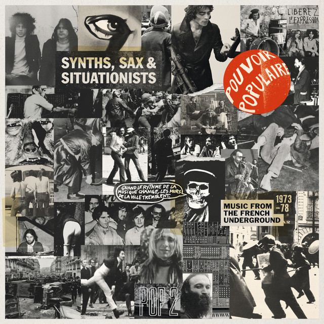 Synths, Sax & Situationists (Music From The French Underground 1973-78) cover art