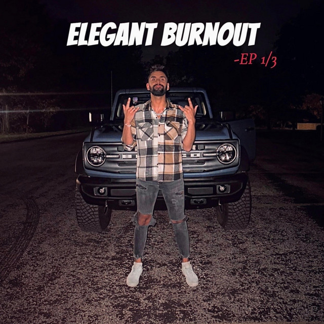 ELEGANT BURNOUT (EP • 1/3) cover art