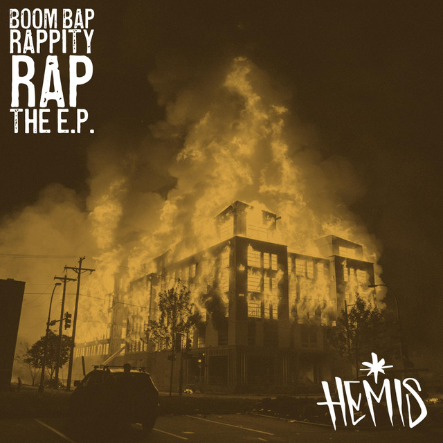 Boom Bap Rappity Rap - The E.P. - EP by Hemis | Spotify