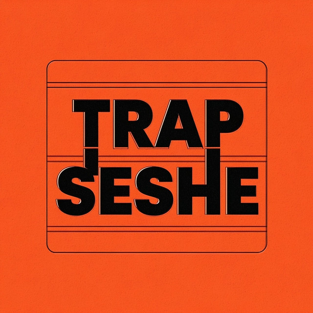 Trap Sesh