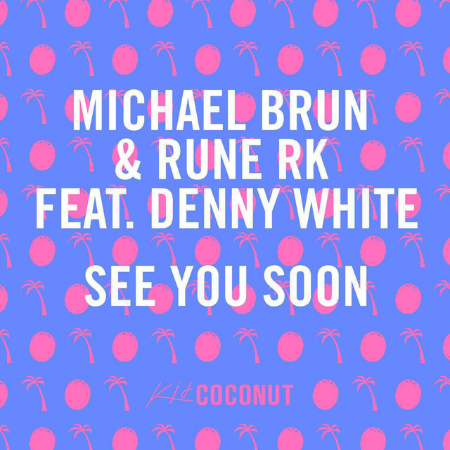 See You Soon (Mixes)