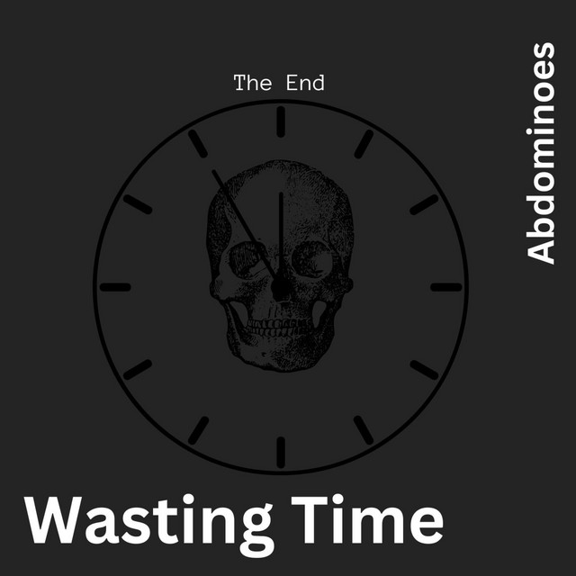 wasting-time-till-the-end-album-by-abdominoes-spotify