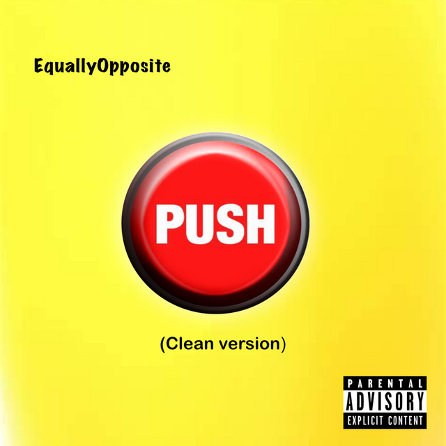 Push - Single by EquallyOpposite | Spotify