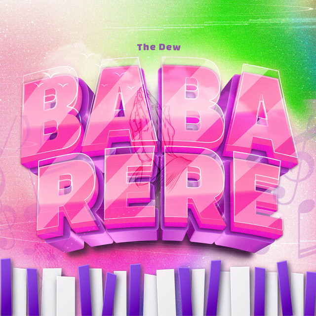 Baba Rere - Single by The Dew | Spotify