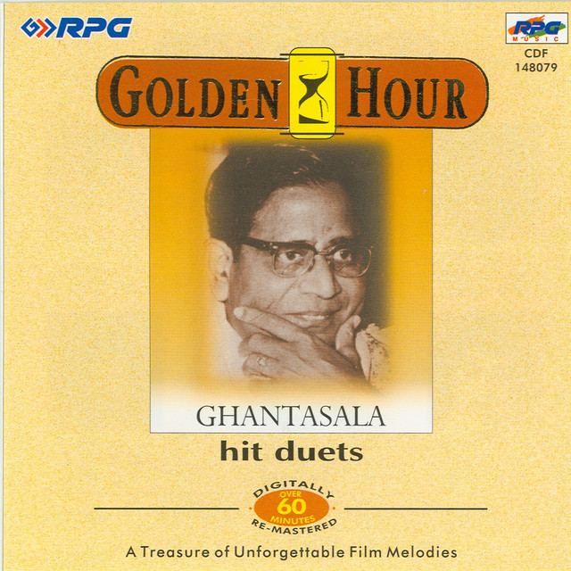 Golden Hour Duets Of Ghantasala From Telugu Film Album by