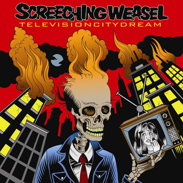 Television City Dream — Screeching Weasel