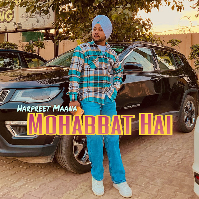 Mohabbat Hai