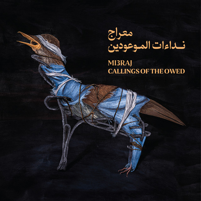 Callings Of The Owed - نداءات الموعودين cover art