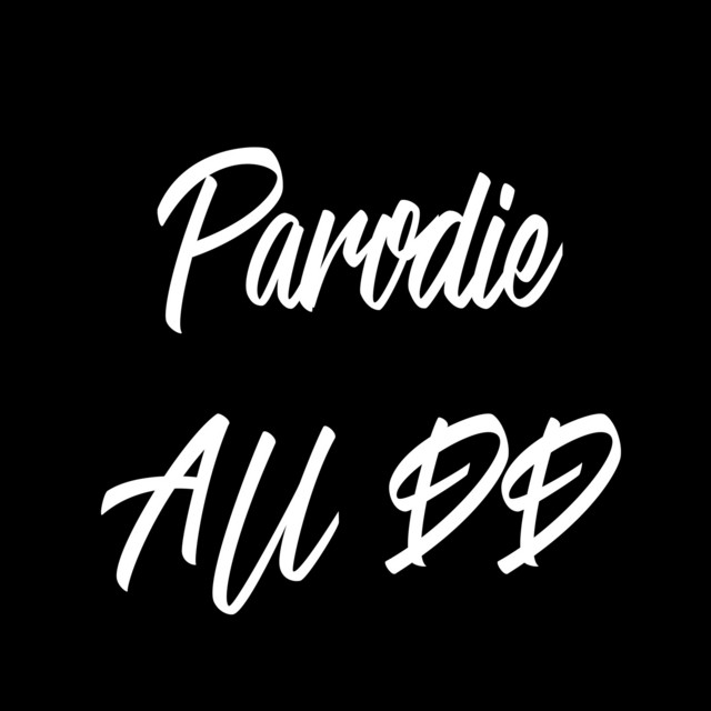 parodie au dd
