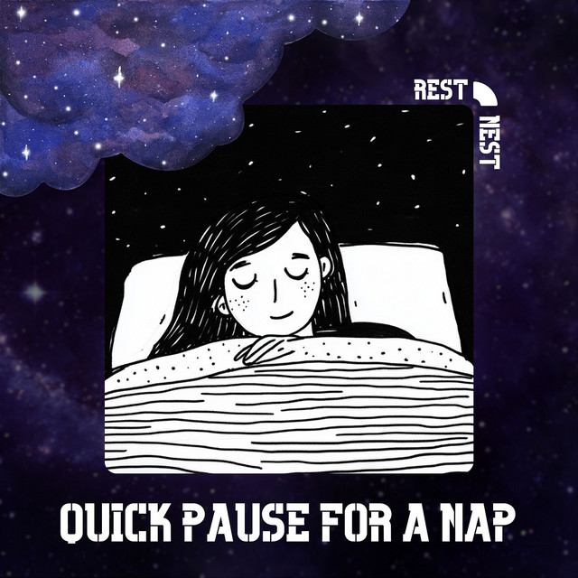 Quick Pause for a Nap