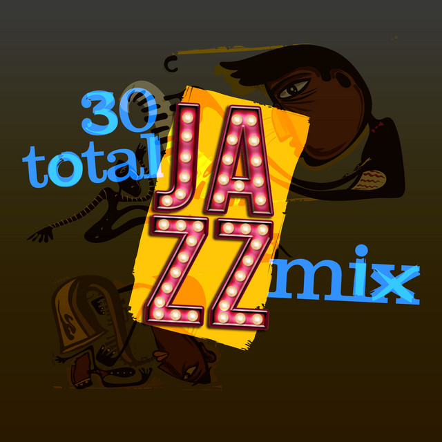 30Total Jazz Mix cover art