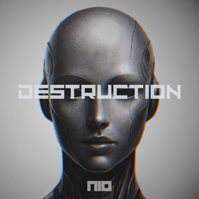 DESTRUCTION